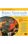 DVD/CDmp3 RITIRO NAZIONALE PER SACERDOTI DIACONI RELIGIOSI 2021